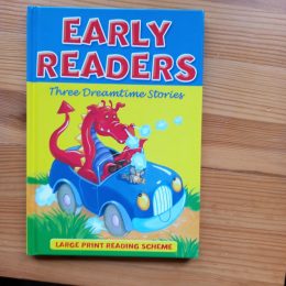 Early Readers, Three Dreamtime Stories. Large Print Reading Scheme